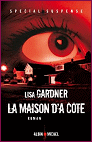 La maison d'� c�t� de Lisa Gardner 