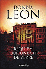 Requiem pour une cit� de verre de Donna Leon
